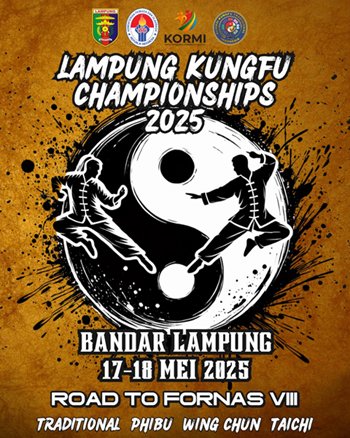 Persiapkan Atlet ke Fornas, AKTI Gelar Lampung Kungfu Championship 2025