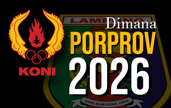 Berat, Porprov 2026 Dilaksanakan KONI Daerah, Terus Gimana